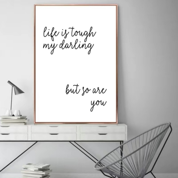 Life is Tough My Darling, but so are You' Wall Decor - Picture 2 of 7